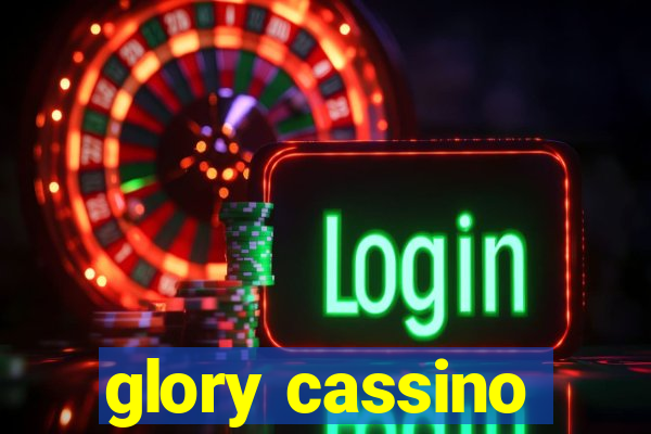 glory cassino